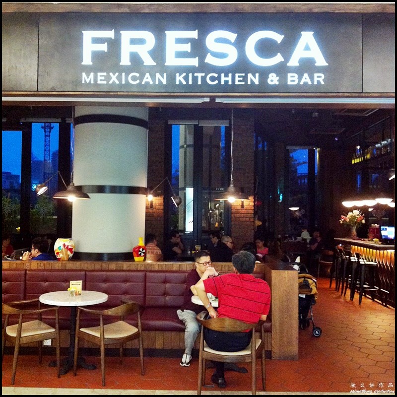 Fresca Mexican Kitchen & Bar @ The Gardens, Mid Valley