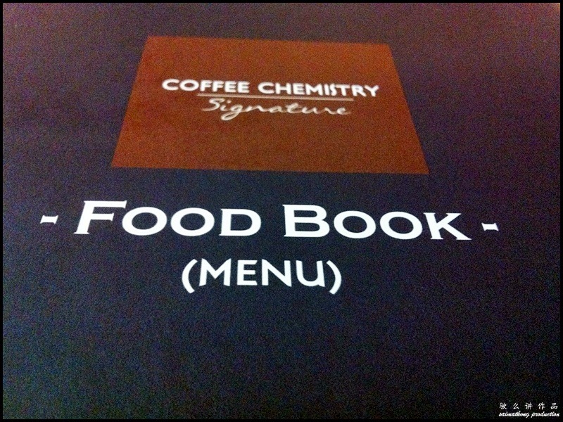 Coffee Chemistry Signature @ SS15, Subang : Menu