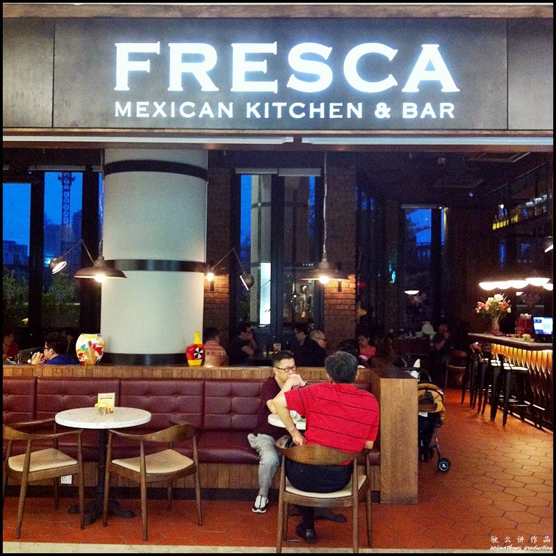 Fresca Mexican Kitchen Bar The Gardens Mid Valley I M Saimatkong