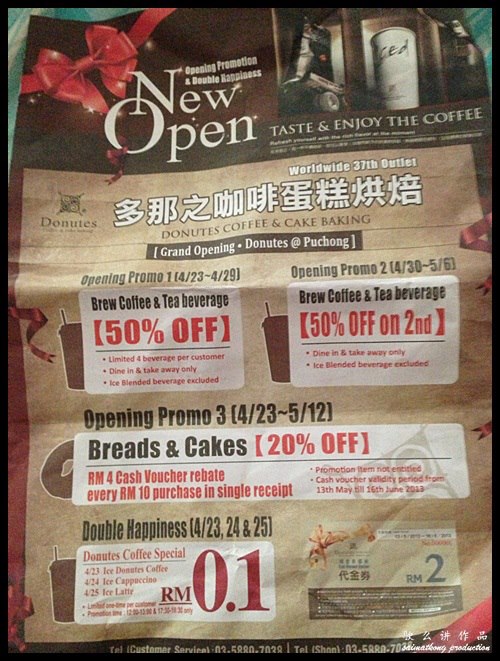 New Opening, Donutes is having an Opening Promotion - RM0.10 per cup of coffee