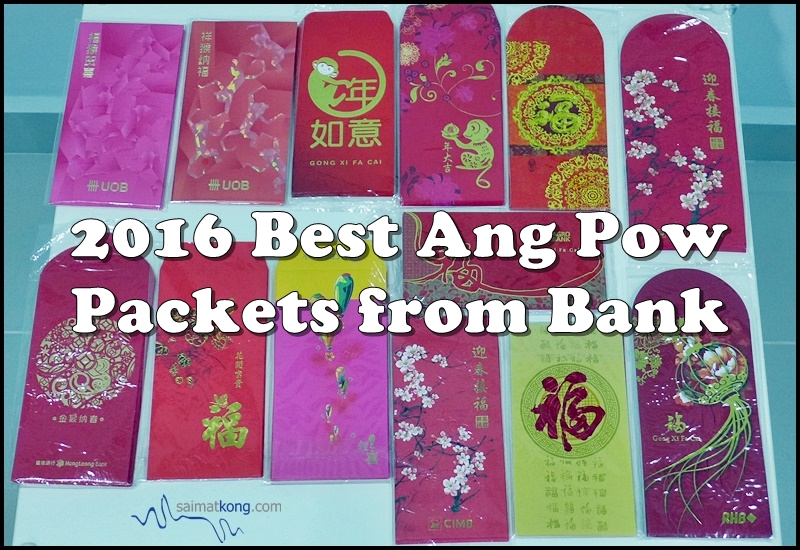 2016 Best Ang Pow Packets from Banks