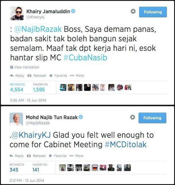 Our PM Datuk Seri Najib Tun Razak showed who is boss when the premier jokingly rejected Youth and Sports Minister Khairy Jamaluddin’s medical certificate (MC) tweet