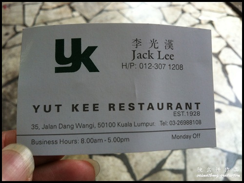 Jack Lee - Yut Kee Restaurant 益记餐室 @ Dang Wangi